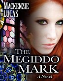 The Megiddo Mark: A Novel (eBook, ePUB)
