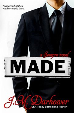 MADE: A Sempre Novel (eBook, ePUB) - Darhower, J. M.