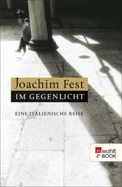 Im Gegenlicht (eBook, ePUB) - Fest, Joachim