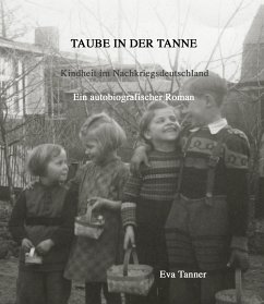 Taube in der Tanne (eBook, ePUB) - Tanner, Eva