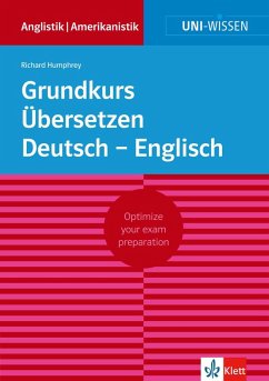 Uni-Wissen Grundkurs Übersetzen Deutsch - Englisch (eBook, ePUB) - Humphrey, Richard