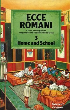 Ecce Romani Book 3 Home and School - Group,;Scottish Classics