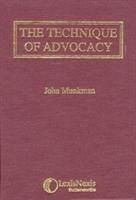 Munkman: The Technique of Advocacy - Munkman, John (Barrister, of the Middle Temple and North Eastern Cir