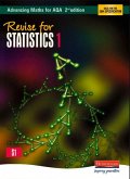 Revise for Advancing Maths for Aqa 2nd Edition Statistics 1