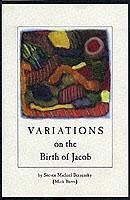 Variations on the Birth of Jacob - Berzensky, Steven Michael