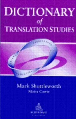 Dictionary of Translation Studies - Shuttleworth, Mark