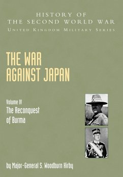 The War Against Japan - Kirby, S.Woodburn; Roberts, M. R.; Wards, G. T.