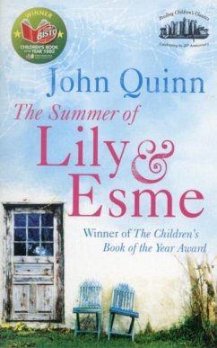 SUMMER OF LILY AND ESME - Quinn, John SUMMER OF LILY AND ESME - Quinn, John