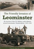 The Friendly Invasion of Leominster