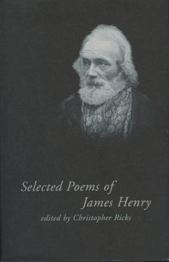 Selected Poems of James Henry - Henry, James