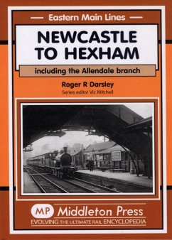 Newcastle to Hexham - Darsley, R.R.