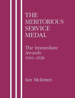 MERITORIOUS SERVICE MEDAL.The Immediate Awards 1916-1928. - McInnes, Ian