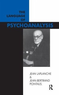 The Language of Psychoanalysis - Laplanche, Jean;Pontalis, Jean-Bertrand