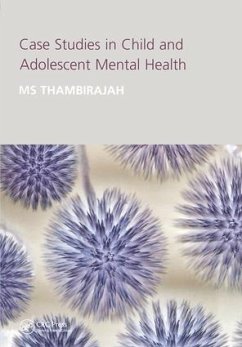 Case Studies in Child and Adolescent Metal Health - Thambirajah, M S