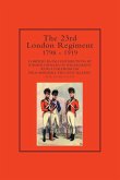 23rd London Regiment 1798-1919
