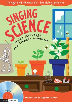 Singing Science: Songs and Chants for Teaching Science - Macgregor, Helen; Chadwick, Stephen