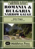 Romania and Bulgaria Narrow Gauge