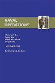 OFFICIAL HISTORY OF THE WAR. NAVAL OPERATIONS - VOLUME I