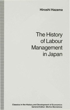 The History of Labour Management in Japan - Hazama, Hiroshi;Sako, Mari