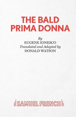 The Bald Prima Donna - Ionesco, Eugene; Watson, Donald