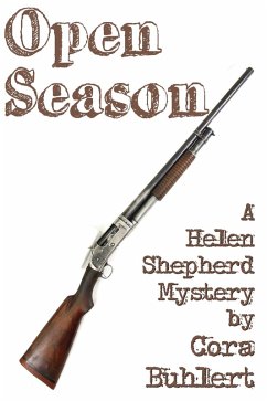 Open Season (Helen Shepherd Mysteries, #4) (eBook, ePUB) - Buhlert, Cora