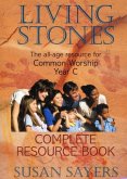 Living Stones - Complete Resource Book Year C Living Stones - Complete Resource Book Year C