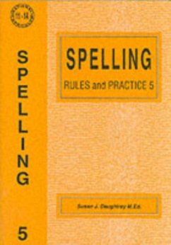 Spelling Rules and Practice - Daughtrey, Susan J.