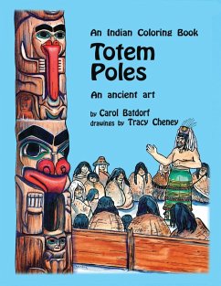 An Indian Coloring Book- Totem Poles - Batdorf, Carol