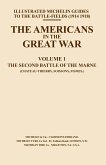 BYGONE PILGRIMAGE. THE AMERICANS IN THE GREAT WAR - VOL I