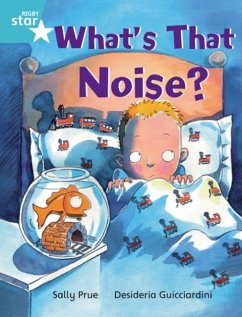Cover Rigby Star Independent Turquoise Reader 3: What's That Noise?