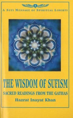Wisdom of Sufism - Khan, Hazrat Inayat