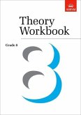 Theory Workbook Grade 8 Theory Workbook Grade 8