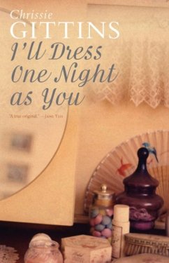 I'll Dress One Night As You - Gittins, Chrissie