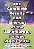 The Complete Results & Line-ups of the UEFA Europa League 2009-2012