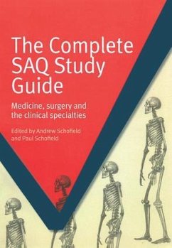 The Complete SAQ Study Guide - Andrew, Schofield; Schofield, Paul