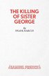 The Killing of Sister George - A Comedy - Bild 1