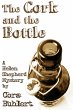 The Cork and the Bottle (Helen Shepherd... - Bild 1