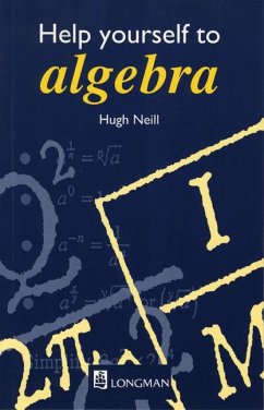 Help Yourself to Algebra 1st. Edition - Neill, Hugh