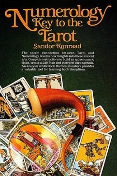 Numerology: Key to the Tarot - Konraad, Sandor