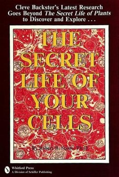 The Secret Life of Your Cells - Stone, Robert S