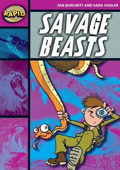 Rapid Reading: Savage Beasts (Stage 3, Level 3A) - Burchett, Jan; Vogler, Sara