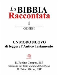 La Bibbia raccontata - Genesi (eBook, ePUB) - Campus, Paolino