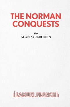 THE NORMAN CONQUESTS - Ayckbourn, Alan