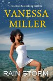Rain Storm (Rain Series, #4) (eBook, ePUB) Rain Storm (Rain Series, #4) (eBook, ePUB)