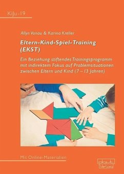 Eltern-Kind-Spiel-Training (EKST) - Vonau, Allyn; Kreller, Karina