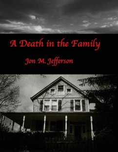 A Death in the Family (eBook, ePUB) - Jefferson, Jon M.