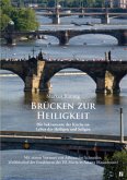Brücken zur Heiligkeit Brücken zur Heiligkeit