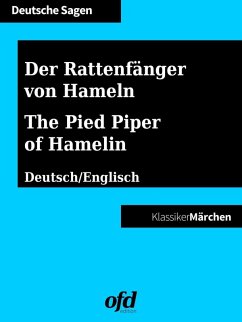 Der Rattenfänger von Hameln - The Pied Piper of Hamelin (eBook, ePUB) - Grimm, Brüder; Bechstein und andere, Ludwig