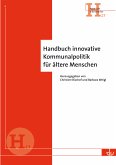 Handbuch innovative Kommunalpolitik für ältere Menschen (eBook, PDF)