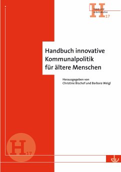 Handbuch innovative Kommunalpolitik für ältere Menschen (eBook, PDF)